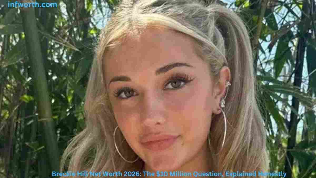 Breckie Hill Net Worth 2026