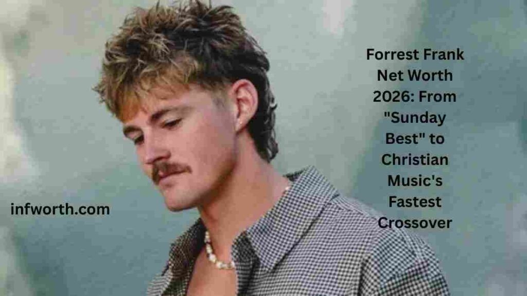 Forrest Frank Net Worth 2026, Christian music artist portrait
