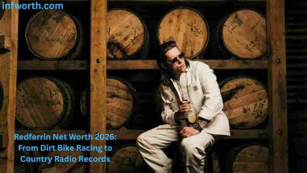 Redferrin Net Worth 2026 from dirt bike racing to country radio records