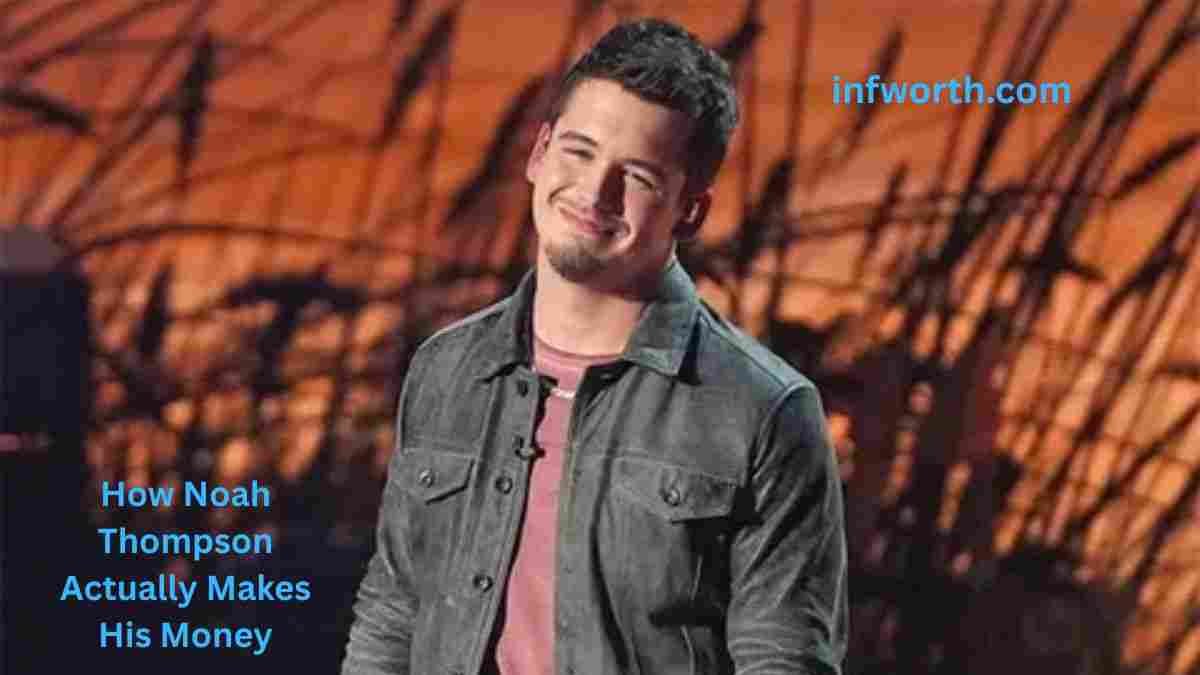 Noah Thompson Net Worth and how the American Idol winner makes his money